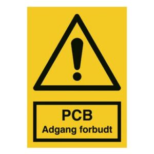 Skilt PCB Adgang forbudt